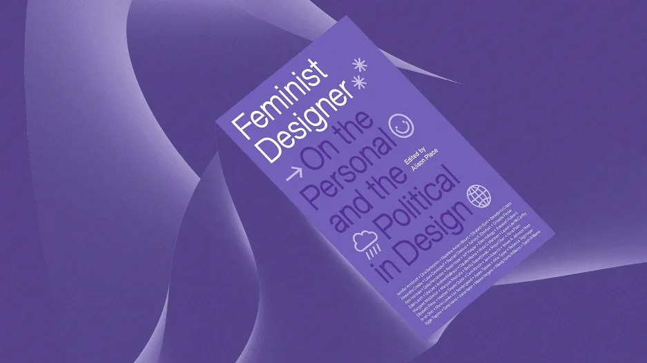 Every designer should be a feminist