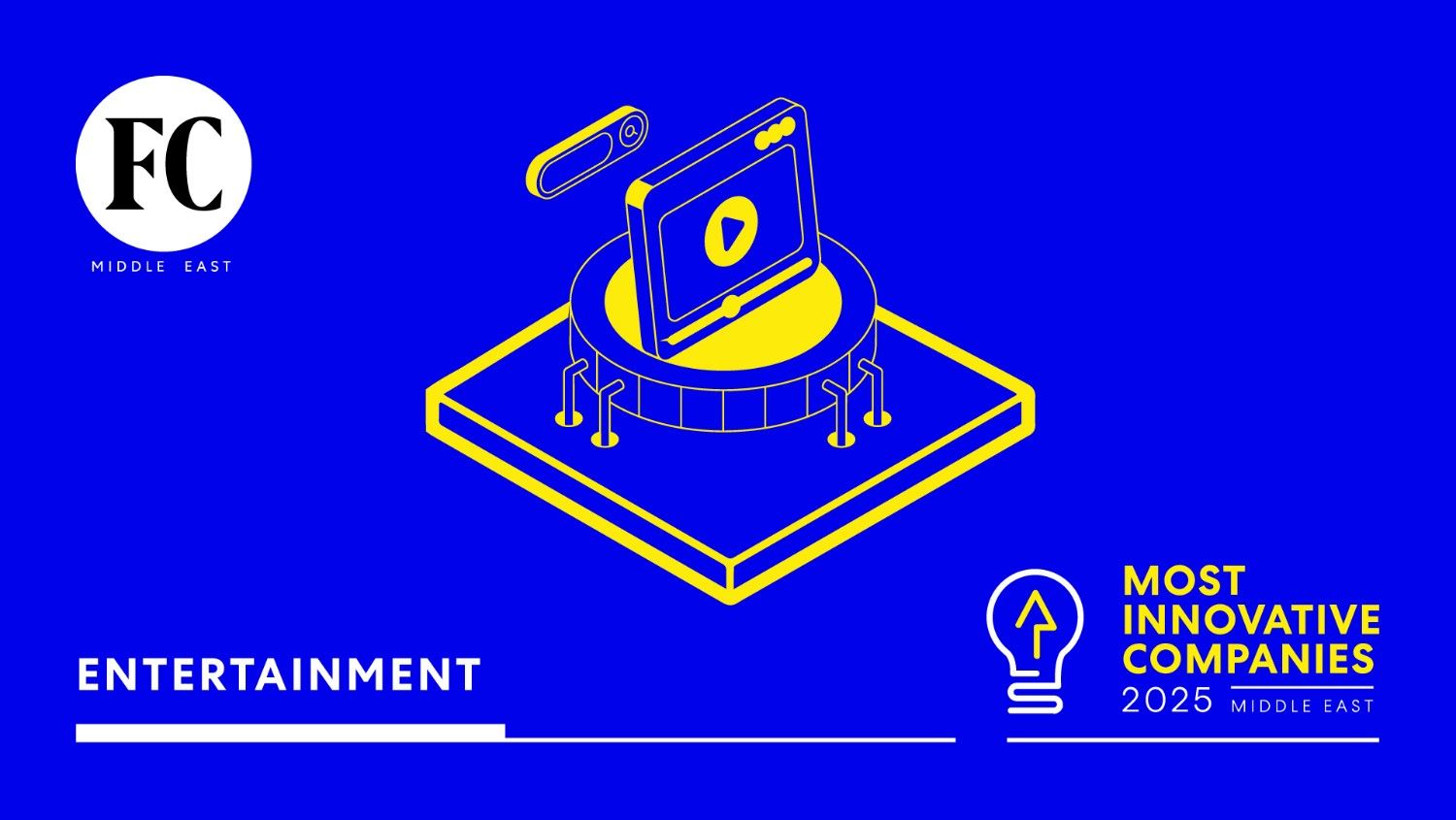 The most innovative company in entertainment of 2025